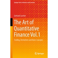 THE ART OF QUANTITATIVE FINANCE VOL. 1 LARCHER GERHARD