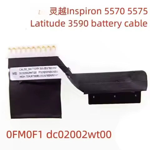 For DELL Inspiron 5570 5575 Latitude 3590 3490 Battery Flex Cable 0FM0F1 (002)