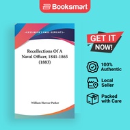 Recollections Of A Naval Officer 1841-1865 1883 - Hardback - English - 9780548963814
