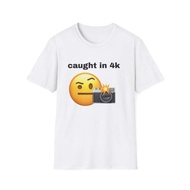 Caught In 4K Emoji Camera T-Shirt| Funny Meme Shirt