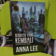 🎀READY STOCK🎀 NOVEL SESUATU YANG KEMBALI KARYA ANNA LEE