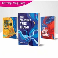 READY STOK : SENI BERFIKIR YANG HILANG & ERTI BERAGAMA YANG HILANG & SISI BERAKHLAK YANG HILANG