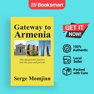 Gateway To Armenia - Paperback - English - 9781999596309
