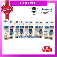 MAXGUARD 2 POLE ELCB/RCCB 25A/40A/63A 30MA/100MA/300MA