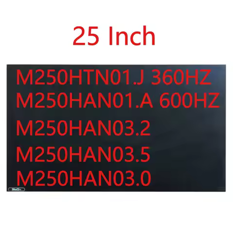 Original 25 Inch 1920×1080P LCD Screen M250HTN01.J 360HZ M250HAN01.A 600HZ M250HAN03.2 360Hz LCD Mon