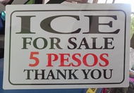 Pvc Signage ICE FOR SALE 7.8x11 inches