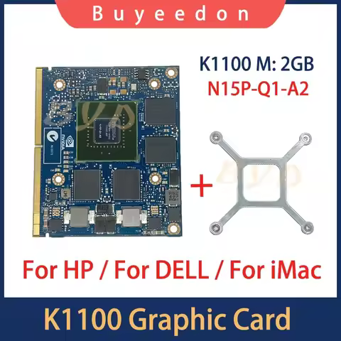 Quadro K1100M K1100 2GB Video Graphics Card N15P-Q1-A2 For iMac A1311 A1312 HP 8570W 8770W ZBook15 G