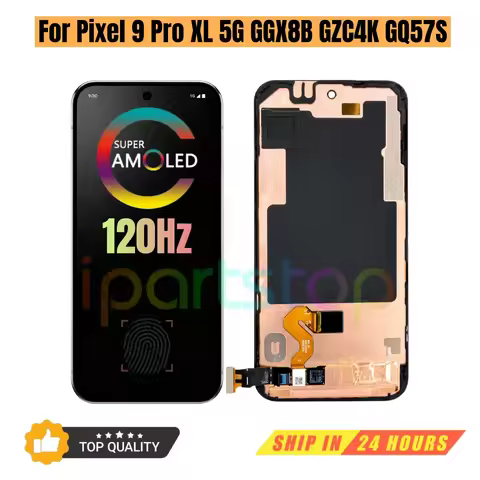 iParts Replacement Display for Google Pixel 9 Pro XL 5G GGX8B GZC4K GQ57S 120Hz LTPO OLED Touch Scre