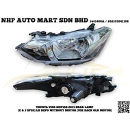 Toyota Vios NCP150 Head Lamp (Non Projector) (Bulb Type) NHF / Depo