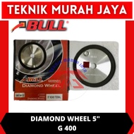 BULL Diamond Wheel 5" 5 inch G400 Diamond Asah G 400