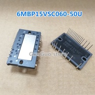 1Pc 6MBP15VSC060-50U 15A/600V 6MBP15VSC 060-50U อินเวอร์เตอร์เครื่องปรับอากาศ IGBT โมดูลใหม่