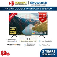 Skyworth 50" / 55" / 65" / 70" / 75" Eye Care 4K UHD HDR Google TV Android TV Smart TV LED TV 50SUE7600 55SUE7600 65SUE7600 70SUE7600 75SUE7600 with Handsfree Voice Control Dolby Audio 4KTV 超高清智能电视