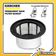 Karcher Vacuum Filter Basket For N9.770-994.0T20 NT30 NT38 Classic
