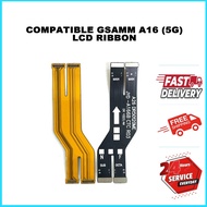 COMPATIBLE GSAMM A16 (5G) LCD RIBBON