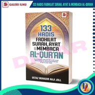 133 Hadis Fadhilat Surah, Ayat & Membaca Al-Quran