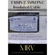 TAISIN 2.5MM PVC Insulated Cable|Wire 100Meters ~Sirim Approve ~100% Full Copper ~MRV