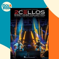 [100% Original Books] - 2 Cellos - Sheet Music Collection : Selections from Cello by 2Cellos (US edi