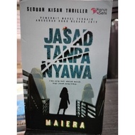 [Preloved] Jasad Tanpa Nyawa (Maiera)