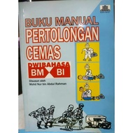 BUKU MANUAL PERTOLONGAN CEMAS DWIBAHASA BM-BI