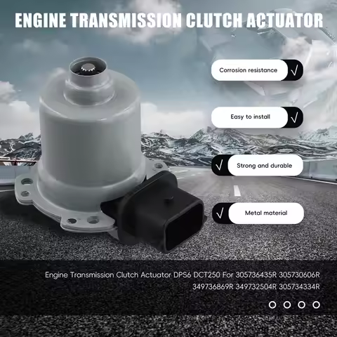 Engine Transmission Clutch Actuator DPS6 DCT250 For Renault 305736435R 305730606R 349736869R 3497325