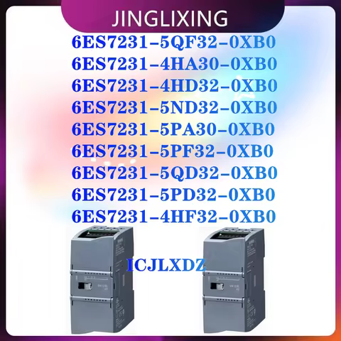 New Original 6ES7231-5QF32-0XB0 6ES7231-4HA30-0XB0 6ES7231-4HD32-0XB0 6ES7231-5ND32-0XB0 6ES7231-5PA