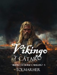 Vikingo y C?taro【電子書籍】[ TOLMARHER ]