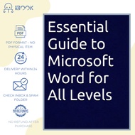 [Softcopy] Microsoft Word全等级实用指南 / Essential Guide to Microsoft Word for All Levels / Panduan Micros