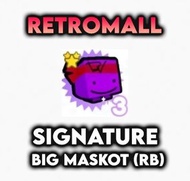 RB Signature Big Maskot / Sig Big Mascot (Pet Simulator X)