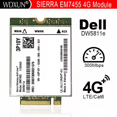 EM7455 DW5811E PN 3P10Y DeII version Sierra Wireless FDD/TDD LTE CAT6 for E7270 E7470 E7370 E5570 E5