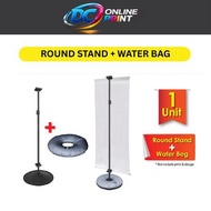 Round Stand with Water Beg