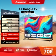 Google TV Changhong 50 inch Smart TV 4K UHD-HDR10+DBX Dolby Audio Google Assistant Netflix Youtube D