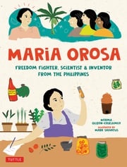 Maria Orosa Freedom Fighter Norma Olizon-Chikiamco