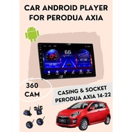 Android Player Package Promotion For PERODUA AXIA 14-22 With 360 Camera