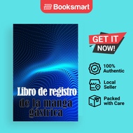 Libro De Registro De La Manga Gástrica by Alba Maria Bacque | Paperback | Cristian S | 9783986089733