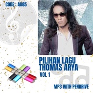 Pendrive Lagu MP3 KOLEKSI LAGU THOMAS ARYA LAGU INDONESIA  (USB Flash Drive Lagu MP3) A085