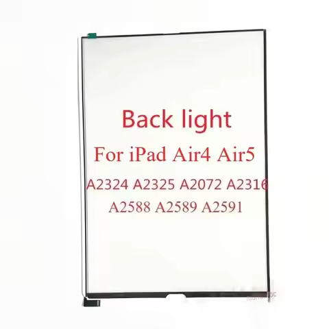 Backlight LCD Display Back Light Film For iPad Air 4 Air 5 10.9 A2324 A2325 A2072 A2316 A2588 A2589 