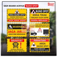 SIGN BOARD ACRYLIC SYMBOL BLIND SPOT BLIND SPOT SYMBOL SIGN BOARD/ BLIND SPOT WRITING AND SYMBOL/) B