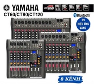 Mixer YAMAHA CT80S 8 Kênh Chuyên Nghiệp 99 Hiệu Ứng Vang có Bluetooth Thu Âm Karaoke Online Có Bluet