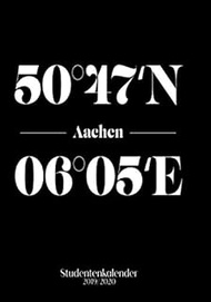Aachen Studentenkalender 2019 2020: Semesterplaner & praktischer Organizer für den Alltag (German Ed