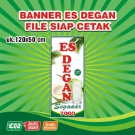 Es Degan standing banner size 50x120 cm