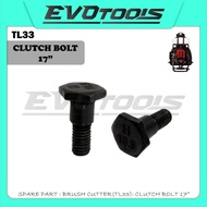 SPARE PART(TL33) : CLUTCH BOLT 17"/CLUTCH SKRU BRUSH CUTTER MESIN RUMPUT PARTS TL33 TB33 TU33 BG330