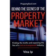 Behind The Scenes Of The Property Market - 9789811481659
