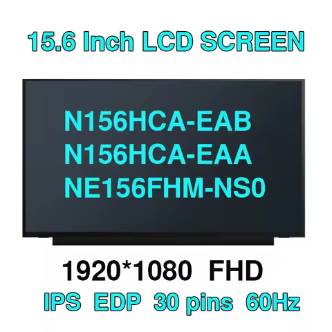 Replacement IPS N156HCA-EAB EAA B156HAN02.1 NE156FHM-NS0 NV156FHM-N3D Screen LED Display Matrix for 