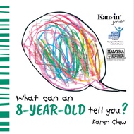 【Kanyin Publications】What Can An 8-Year-Old Tell You?