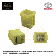 TOYOTA / FORD / HONDA NEW FUSION LOW PROFILE SHORT MAIN FUSE ( ORG ) 60A-58V