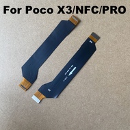 For Xiaomi poco X3 Pro NFC Main Board Motherboard FPC LCD Connector Flex Cable Mother Board Replacem