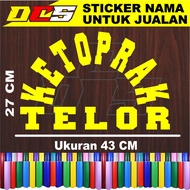 CUTTING STICKER TULISAN KETOPRAK TELOR STICKER TULISAN UNTUK NAMA JUALAN