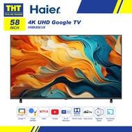 Haier 58''  4K UHD Google TV H58K85EUX 智能电视