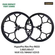 NVX155 V3 ABS / NVX V3 SP / NMAX155 V2 V3 HYPERTECH CAST WHEEL SPORT RIM PRO-R633 1.60/1.60X17 NMAX