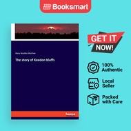 The Story Of Keedon Bluffs - Paperback - English - 9783337820961